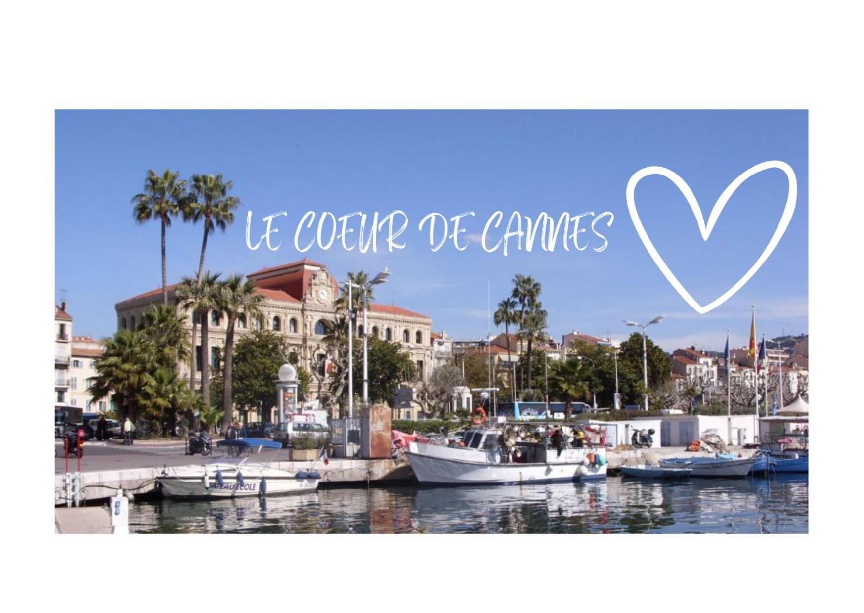 Le Coeur De Cannes Exterior photo